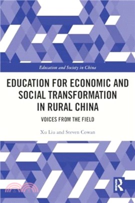 Education for Economic and Social Transformation in Rural China：Voices from the Field