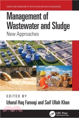 Management of Wastewater and Sludge：New Approaches