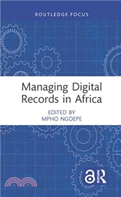 Managing Digital Records in Africa