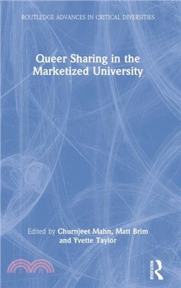 Queer Sharing in the Marketized University