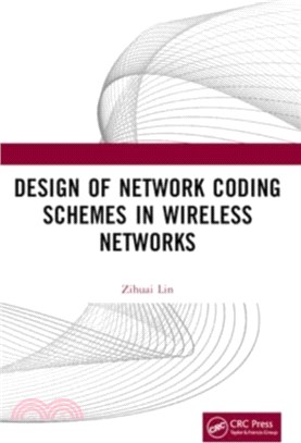 Design of Network Coding Schemes in Wireless Networks