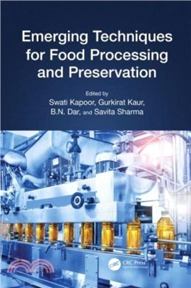 Emerging Techniques for Food Processing and Preservation