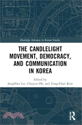 The Candlelight Movement, Democracy, and Communication in Korea