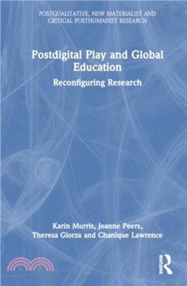 Postdigital Play and Global Education：Reconfiguring Research