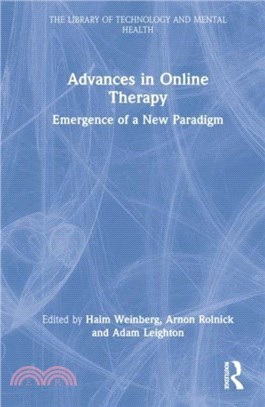 Advances in Online Therapy：Emergence of a New Paradigm