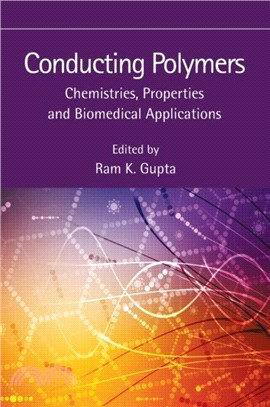 Conducting Polymers：Chemistries, Properties and Biomedical Applications