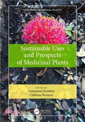 Sustainable Uses of Medicinal Plants