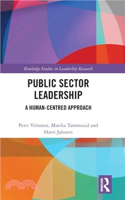 Public Sector Leadership：A Human-Centred Approach