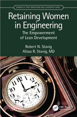 Retaining Women in Engineering：The Empowerment of Lean Development