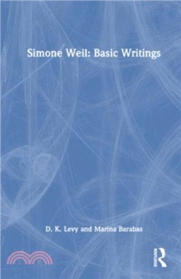 Simone Weil: Basic Writings