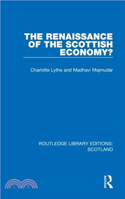 The Renaissance of the Scottish Economy?