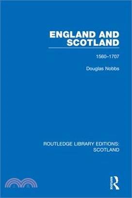 England and Scotland: 1560-1707