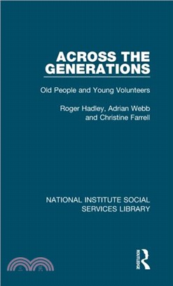 Across the Generations：Old People and Young Volunteers