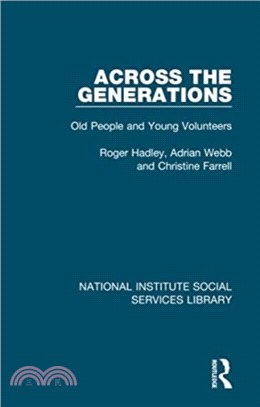 Across the Generations：Old People and Young Volunteers