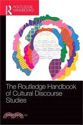 The Routledge Handbook of Cultural Discourse Studies