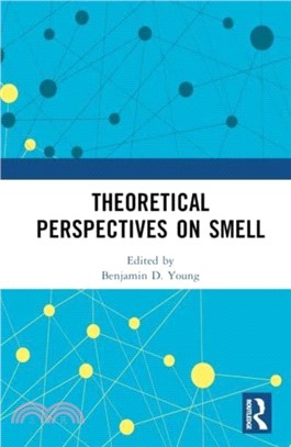 Theoretical Perspectives on Smell