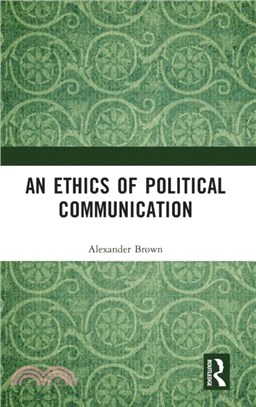 An ethics of political commu...