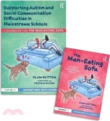 An Adventure with Autism and Social Communication Difficulties：'The Man-Eating Sofa' Storybook and Guidebook