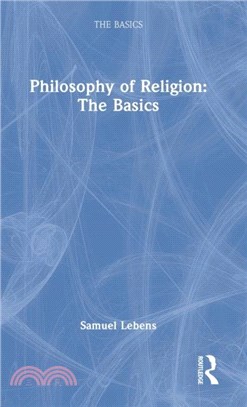 Philosophy of Religion: The Basics