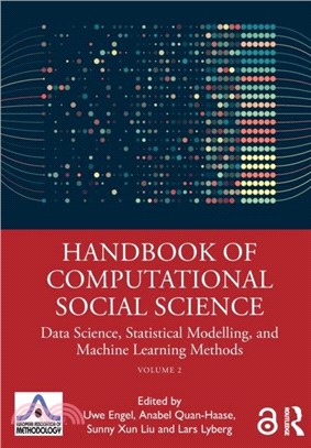 Handbook of Computational Social Science, Volume 2：Data Science, Statistical Modelling, and Machine Learning Methods