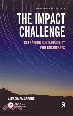 The Impact Challenge：Reframing Sustainability for Businesses