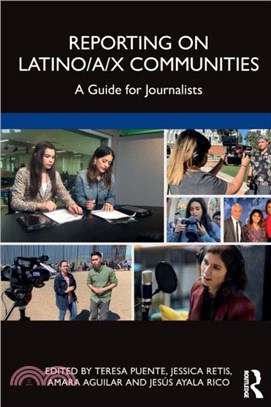 Reporting on Latino/a/x Communities：A Guide for Journalists