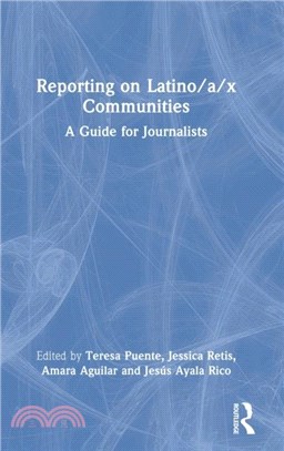 Reporting on Latino/a/x Communities：A Guide for Journalists