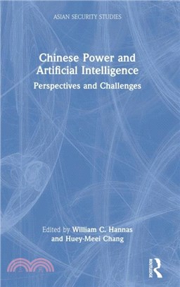 Chinese Power and Artificial Intelligence：Perspectives and Challenges