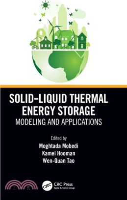 Solid/Liquid Thermal Energy Storage：Modeling and Applications