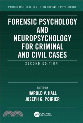 Forensic Psychology and Neuropsychology for Criminal and Civil Cases