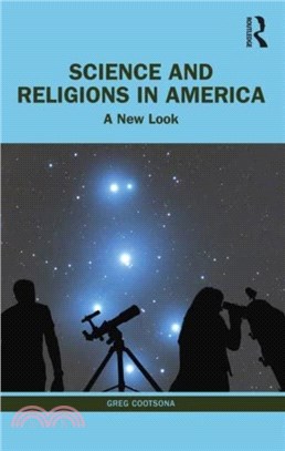 Science and Religions in America：A New Look