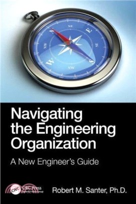 Navigating the Engineering Organization：A New Engineer's Guide