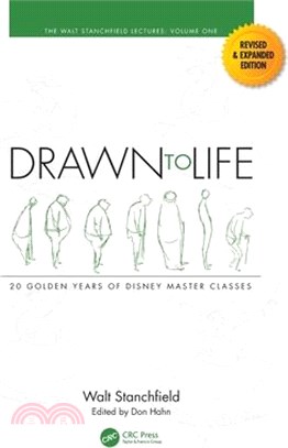 Drawn to Life: 20 Golden Years of Disney Master Classes: Volume 1: The Walt Stanchfield Lectures