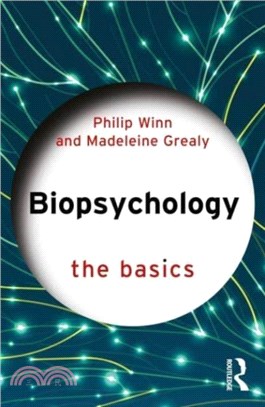 Biopsychology：The Basics