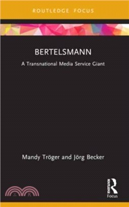 Bertelsmann：A Transnational Media Service Giant