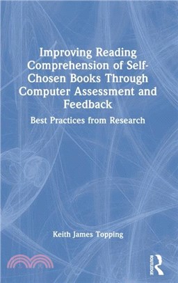 Improving Reading Comprehension of Self-Chosen Books Through Computer Assessment and Feedback：Best Practices from Research