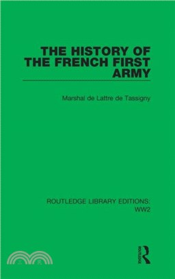 The History of the French First Army