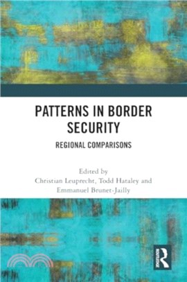 Patterns in Border Security：Regional Comparisons