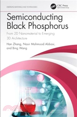 Semiconducting Black Phosphorus：From 2D Nanomaterial to Emerging 3D Architecture