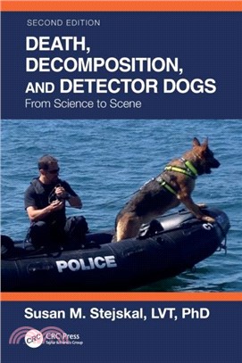 Death, Decomposition, and Detector Dogs：From Science to Scene