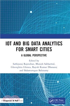 IoT and Big Data Analytics for Smart Cities：A Global Perspective