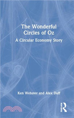 The Wonderful Circles of Oz：A Circular Economy Story