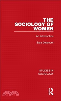 The Sociology of Women：An Introduction