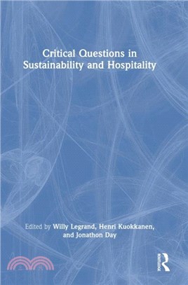 Critical Questions in Sustainability and Hospitality