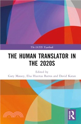 The Human Translator in the 2020s