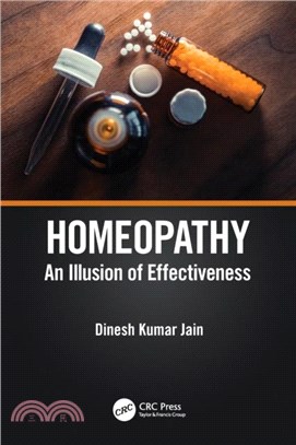 Homeopathy：An Illusion of Effectiveness