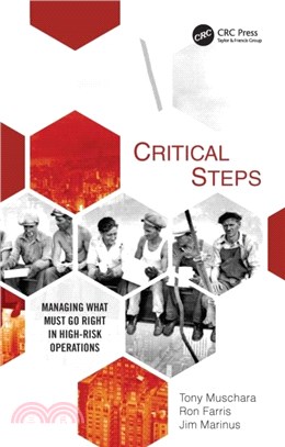 Critical Steps：Managing What Must Go Right in High-Risk Operations