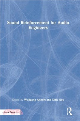 Sound Reinforcement for Audio Engineers