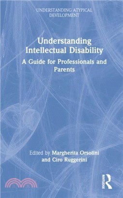 Understanding Intellectual Disability：A Guide for Professionals and Parents