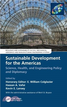 Sustainable Development for the Americas：Science, Health, and Engineering Policy and Diplomacy
